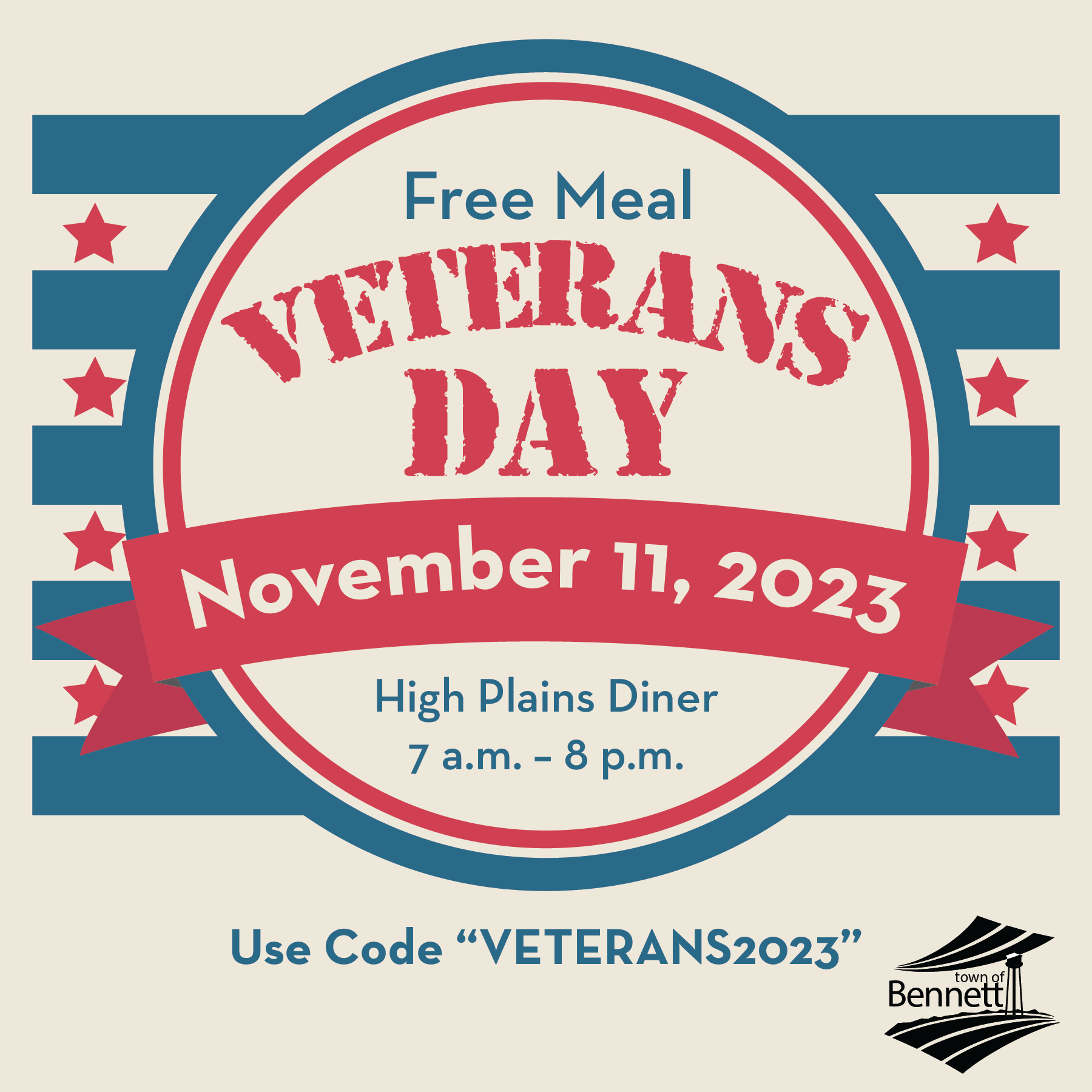 Free Meal Veterans Day November 11, 2023 High Plains Diner 7 a.m. - 8 p.mm. Use Code Veterans 2023